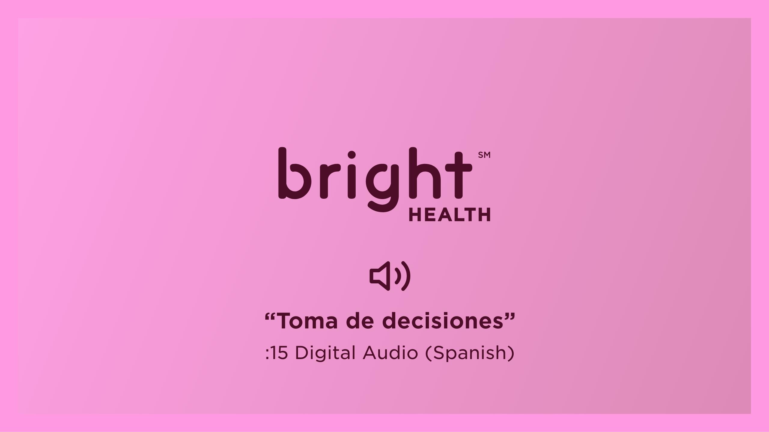 Bright Health Spanish audio player